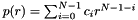 $p(r)=\sum_{i=0}^{N-1} c_i r^{N-1-i}$