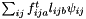 $\sum_{ij} f^t_{ija} l_{ijb} \psi_{ij}$